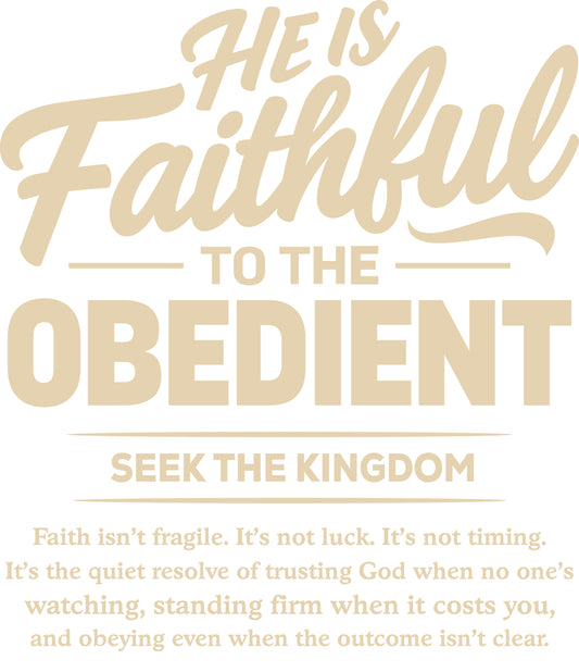 HE IS FAITHFULT TO THE OBEDIENT - ASPHALT